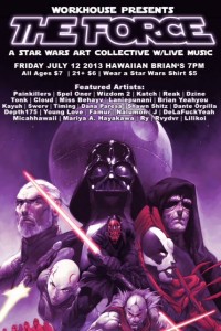 "The Force" Art Show @ Hawaiian Brian's Billiards | Honolulu | Hawaii | United States