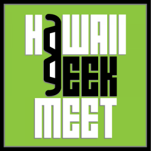 Hawaii Geek Meet 2023 @ Magic Island Park | Honolulu | Hawaii | United States