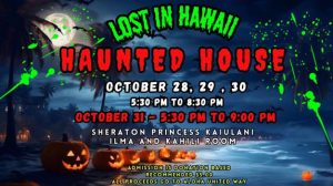Sheraton Princess Kaiulani Haunted House @ Sheraton Princess Kaiulani Hotel | Honolulu | Hawaii | United States
