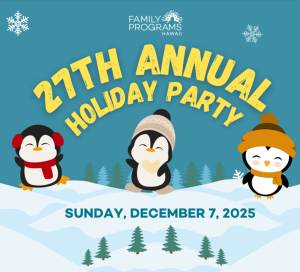 Family Programs Hawaii Annual Holiday Party @ Neil Blaisdell Exhibition Hall | Honolulu | Hawaii | United States
