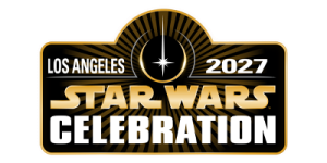 Star Wars Celebration 2027 @ Los Angeles Convention Center